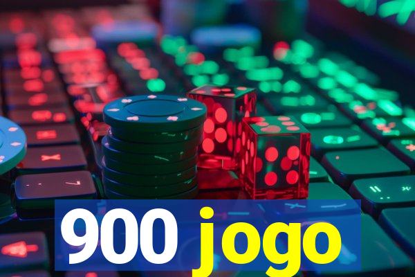 900 jogo